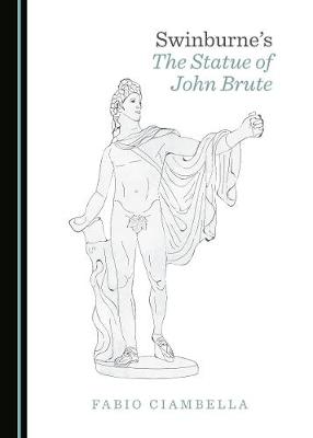 Book cover for Swinburne's The Statue of John Brute