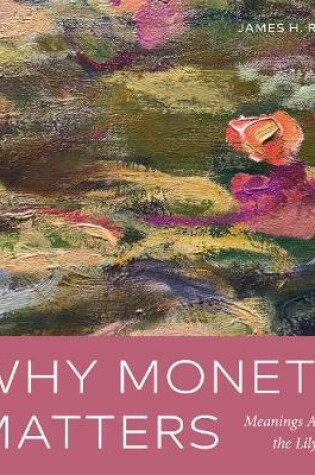 Cover of Why Monet Matters