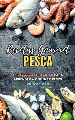 Book cover for Recetas Gourmet Pesca