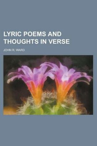 Cover of Lyric Poems and Thoughts in Verse