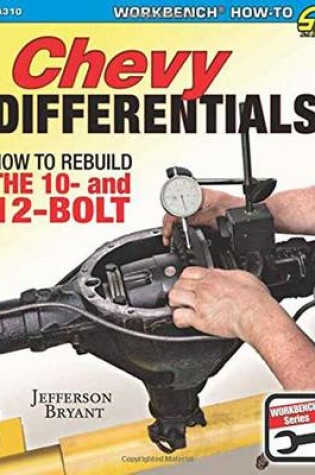 Cover of Chevy Differentials How to Rebuild the 10- and 12-Bolt