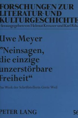 Cover of -Neinsagen, Die Einzige Unzerstoerbare Freiheit-