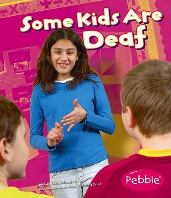 Cover of Some Kids Are Deaf