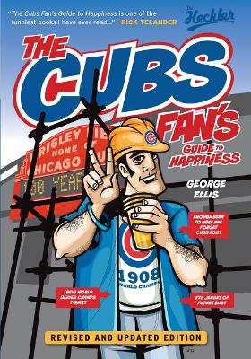 Book cover for The Cubs Fan's Guide to Happiness