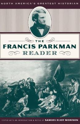 Book cover for The Francis Parkman Reader