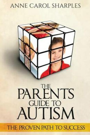 Cover of The Parents Guide to Autism