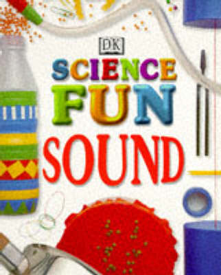 Book cover for Science Fun:  Sound