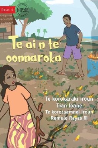 Cover of Fire in the Garden - Te ai n te oonnaroka (Te Kiribati)