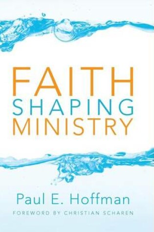 Cover of Faith Shaping Ministry