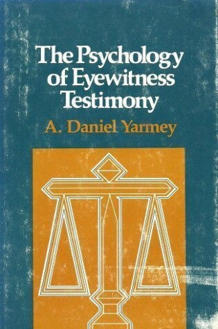 Cover of Psychology of Eye-witness Testimony