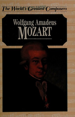 Book cover for Wolfgang Amadeus Mozart