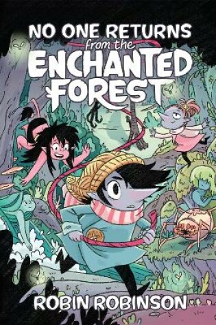 Cover of No One Returns From the Enchanted Forest