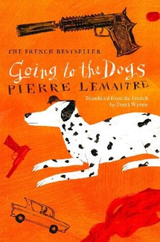 Cover of Going to the Dogs