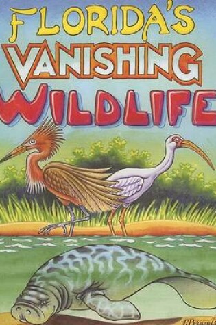 Cover of Florida's Vanishing Wildlife