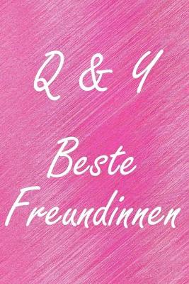 Book cover for Q & Y. Beste Freundinnen