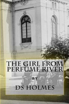 Book cover for The Girl from Perfume River