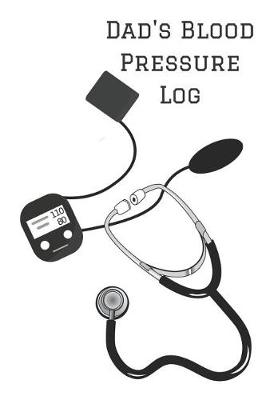 Book cover for Dad's Blood Pressure Log