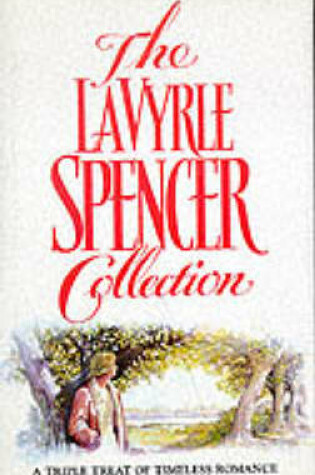 Cover of The Lavyrle Spencer Collection