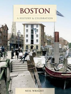 Book cover for Boston - A History And Celebration