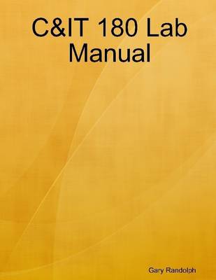 Book cover for C&It 180 Lab Manual