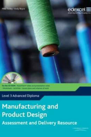 Cover of Manufacturing and Product Design Level 3 Advanced Diploma Assessment and Delivery Resource
