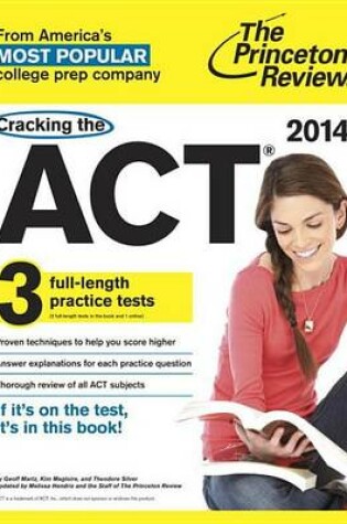 Cover of Cracking the ACT with 3 Practice Tests, 2014 Edition