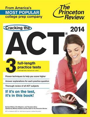 Book cover for Cracking the ACT with 3 Practice Tests, 2014 Edition