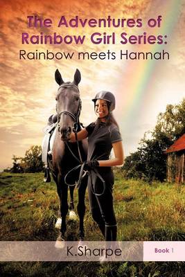 Book cover for The Adventures of Rainbow Girl Series