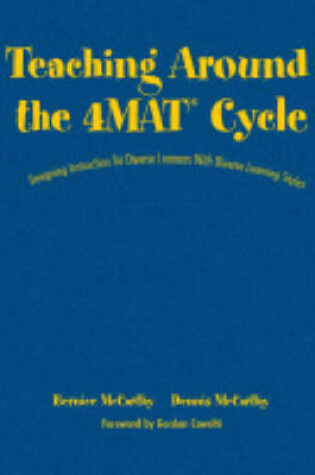 Cover of Teaching Around the 4MAT (R) Cycle