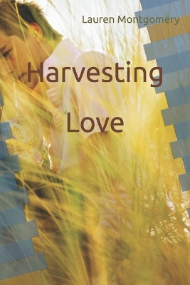 Book cover for Harvesting Love