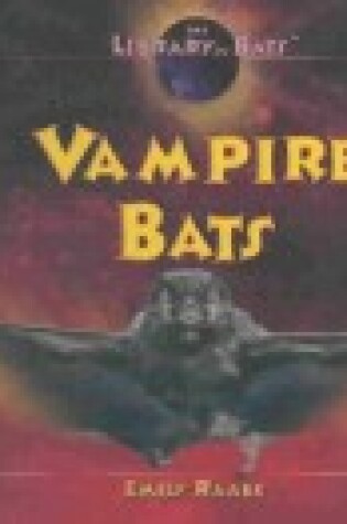 Cover of Vampire Bats