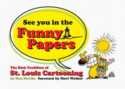 Book cover for See You in the Funny Papers