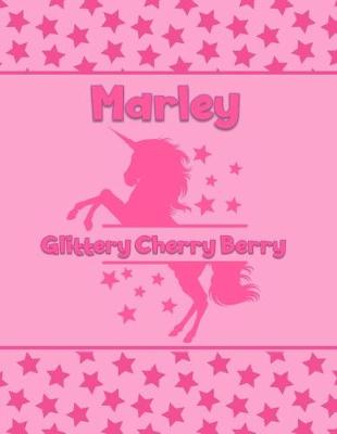 Book cover for Marley Glittery Cherry Berry