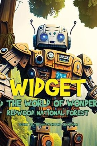 Cover of Widget and the World of Wonders