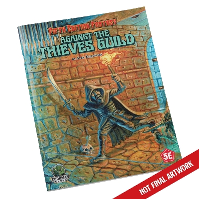 Book cover for D&D 5E: Fifth Edition Fantasy #26: Against the Thieves Guild