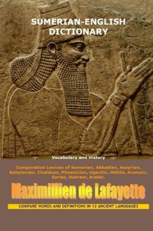 Cover of Sumerian-English Dictionary: Vocabulary And History