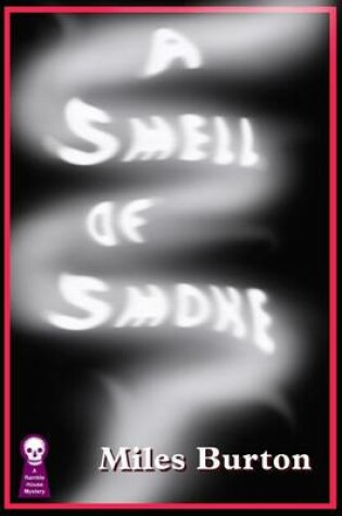 Cover of A Smell of Smoke