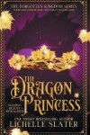 Book cover for The Dragon Princess