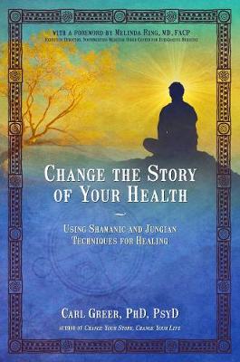 Book cover for Change the Story of Your Health