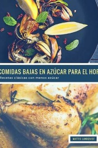 Cover of 50 Comidas Bajas en Azúcar para el Horno