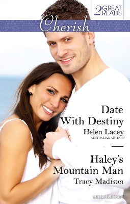 Book cover for Date With Destiny/Haley's Mountain Man