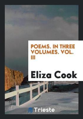 Book cover for Poems. in Three Volumes. Vol. III