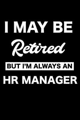 Book cover for Retired HR Manager