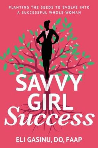 Cover of SavvyGirl Success