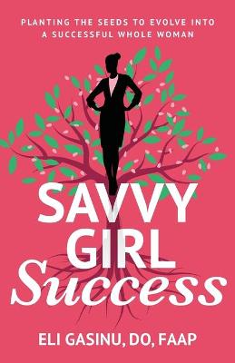 Cover of SavvyGirl Success