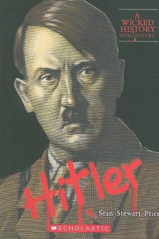 Cover of Adolf Hitler (a Wicked History)
