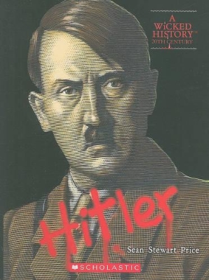 Book cover for Adolf Hitler (a Wicked History)