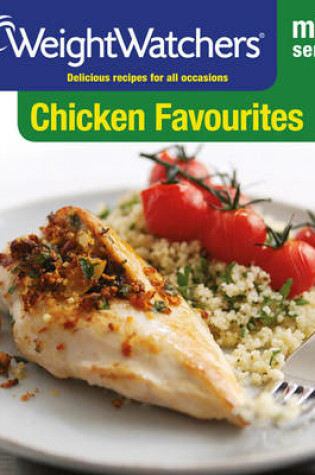 Cover of Weight Watchers Mini Series: Chicken Favourites