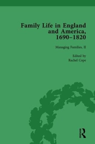 Cover of Family Life in England and America, 1690-1820, vol 4