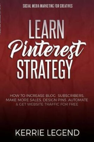 Cover of Learn Pinterest Strategy